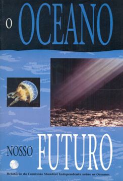 Imagem de OCEANO, O - NOSSO FUTURO