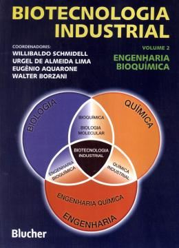 Imagem de BIOTECNOLOGIA INDUSTRIAL - VOLUME 2 - ENGENHARIA BIOQUIMICA