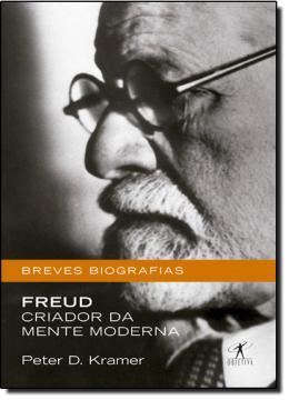 Imagem de FREUD - CRIADOR DA MENTE MODERNA