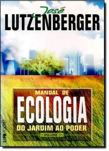 Picture of MANUAL DE ECOLOGIA DO JARDIM AO PODER  VOLUME 1 - POCKET 