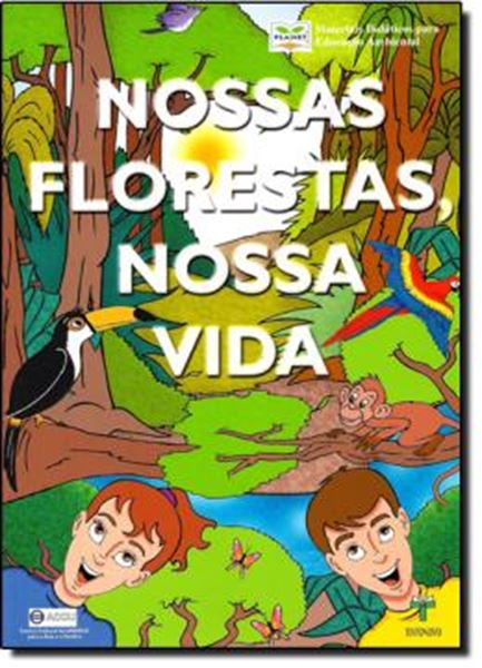 Picture of NOSSAS FLORESTAS, NOSSA VIDA
