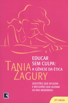 Imagem de EDUCAR SEM CULPA - A GENESE DA ETICA