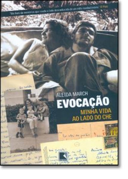 Picture of EVOCACAO - MINHA VIDA AO LADO DE CHE