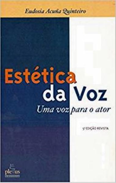 Picture of ESTETICA DA VOZ - UMA VOZ PARA O ATOR - 6ª ED.