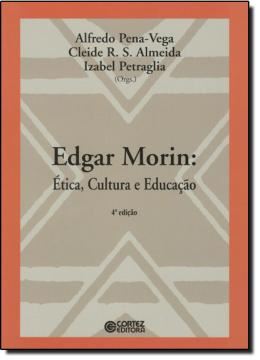 Imagem de EDGAR MORIN: ETICA, CULTURA E EDUCACAO