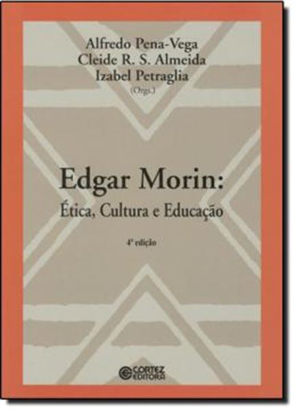 Picture of EDGAR MORIN: ETICA, CULTURA E EDUCACAO