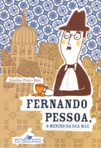 Picture of FERNANDO PESSOA, O MENINO DA SUA MAE