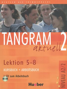 Imagem de TANGRAM AKTUELL 2 KURSBUCH + ARBEITSBUCH - LEKTION 5-8 MIT CD (TEXTO + EXERCICIOS)