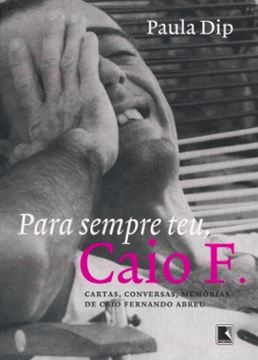 Imagem de PARA SEMPRE TEU, CAIO F.