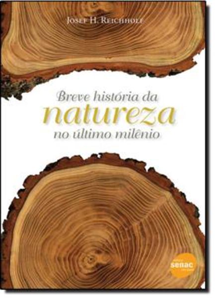 Picture of BREVE HISTORIA DA NATUREZA NO ULTIMO MILENIO