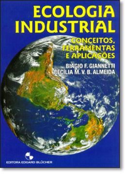 Imagem de ECOLOGIA INDUSTRIAL - CONCEITOS, FERRAMENTAS E APLICACOES
