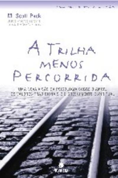 Picture of TRILHA MENOS PERCORRIDA, A - 2ª EDICAO