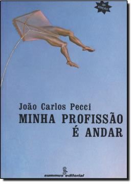Imagem de MINHA PROFISSÃO É ANDAR - 28ª ED