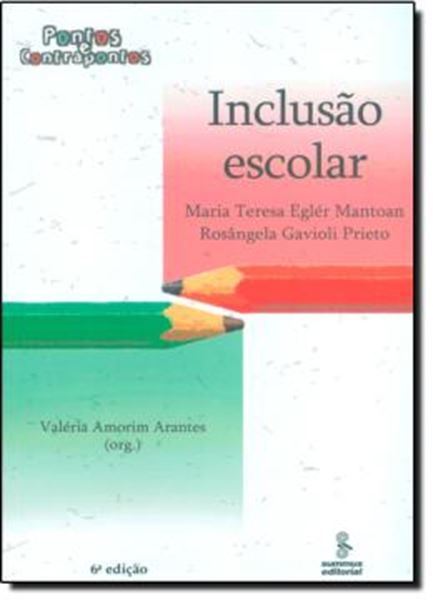 Picture of INCLUSAO ESCOLAR - PONTOS E CONTRAPONTOS - 7ª ED.