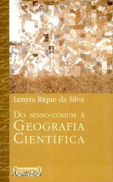 Imagem de DO SENSO COMUM A GEOGRAFIA CIENTIFICA