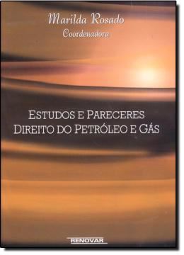 Imagem de ESTUDOS E PARECERES - DIREITO DO PETROLEO E GAS
