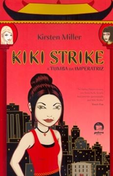 Imagem de KIKI STRIKE - A TUMBA DA IMPERATRIZ