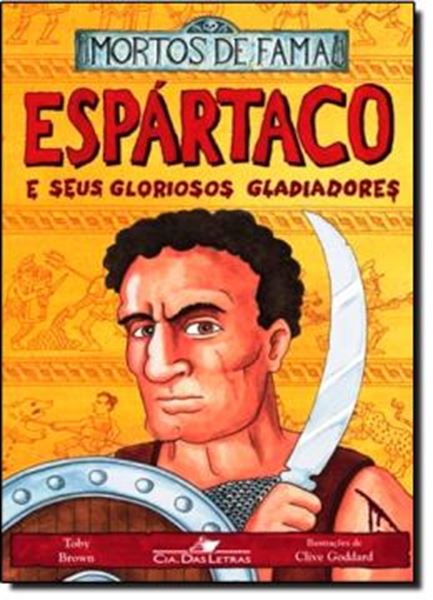 Picture of ESPARTACO E SEUS GLORIOSOS GLADIADORES