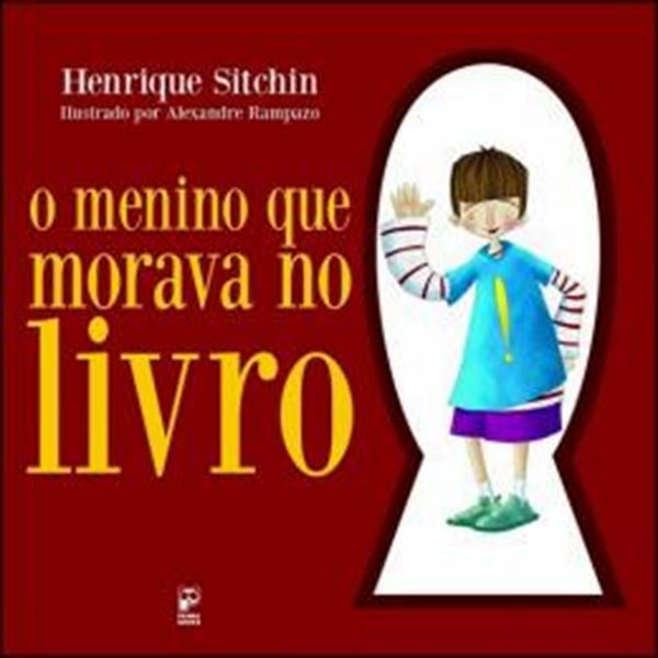 Picture of MENINO QUE MORAVA NO LIVRO, O