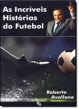 Imagem de INCRIVEIS HISTORIAS DE FUTIBOL, AS
