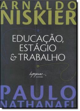 Imagem de EDUCACAO, ESTAGIO & TRABALHO