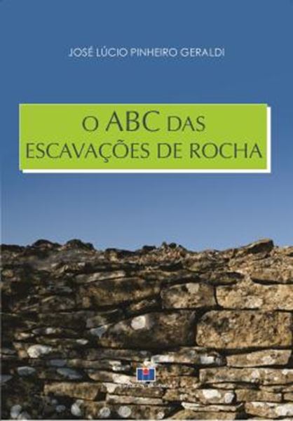 Picture of O ABC DAS ESCAVACOES DE ROCHA