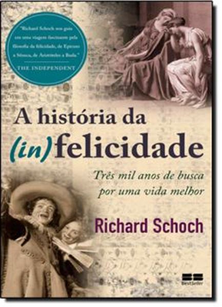 Picture of A HISTORIA DA (IN)FELICIDADE