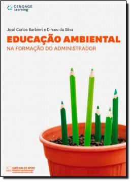 Imagem de EDUCACAO AMBIENTAL - NA FORMACAO DO ADMINISTRADOR