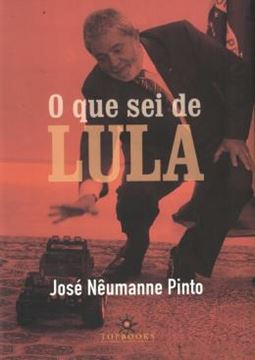 Imagem de O QUE SEI DE LULA