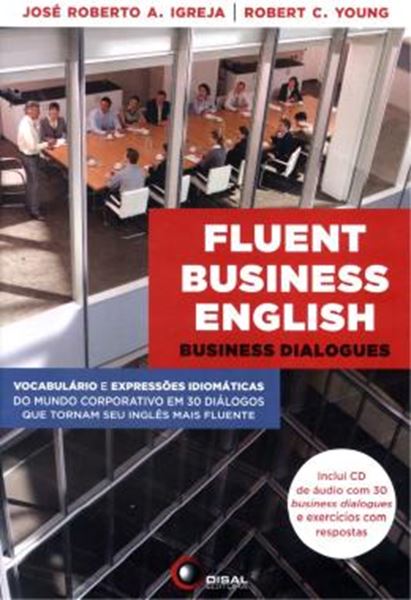 Picture of FLUENT BUSINESS ENGLISH - BUSINESS DIALOGUES + CD-AUDIO