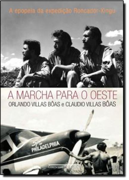 Picture of A MARCHA PARA O OESTE