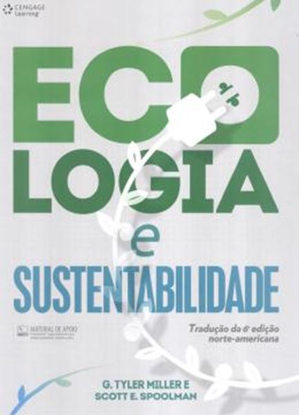 Picture of ECOLOGIA E SUSTENTABILIDADE 1 ª ED - TRADUCAO DA  6ª ED NORTE- AMERICANA