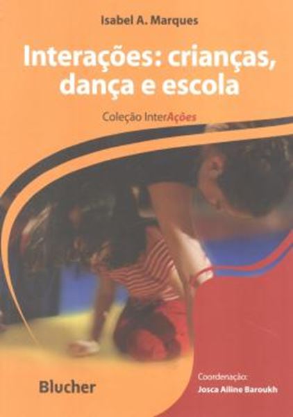 Picture of INTERACOES - CRIANCA, DANCA E ESCOLA