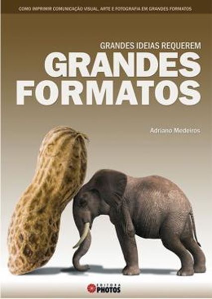 Picture of GRANDES IDEIAS REQUEREM GRANDES FORMATOS 