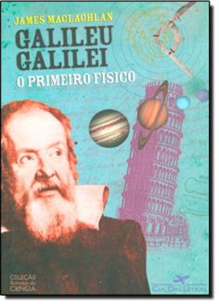 Picture of GALILEU GALILEI: O PRIMEIRO FISICO