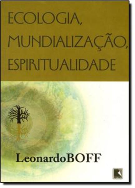 Picture of ECOLOGIA, MUNDIALIZACAO, ESPIRITUALIDADE