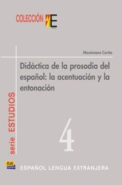 Imagem de DIDACTICA DE LA PROSODIA DEL ESPANOL - LA ACENTUACION Y LA ENTONACION 4