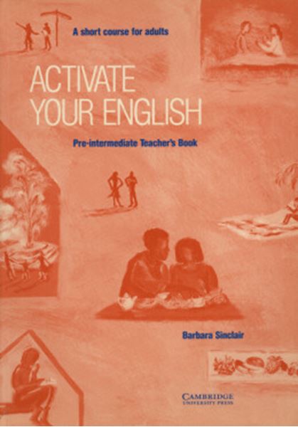 Picture of ACTIVATE YOUR ENGLISH PRE-INTERMEDIATE - TEACHER`S BOOK