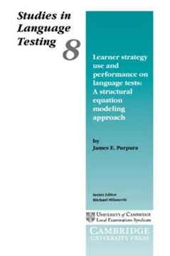 Imagem de LEARNER STRATEGY USE AND PERFOR.S ON LANGUAGE TESTS: TUDIES IN LANGUAGE TESTING 8