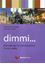 Imagem de DIMMI... - MANUALE PER LA COMUNICAZIONE - PRIMO LIVELLO