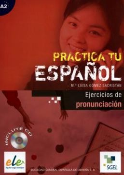 Imagem de PRACTICA TU ESPANOL A2 - EJERCICIOS DE PRONUNCIACION + CD