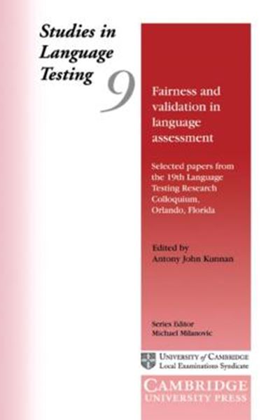 Picture of FAIRNESS AND VALIDATION IN LANGUAGE ASSESSMENT - STUDIES IN LANGUAGE TESTING 9