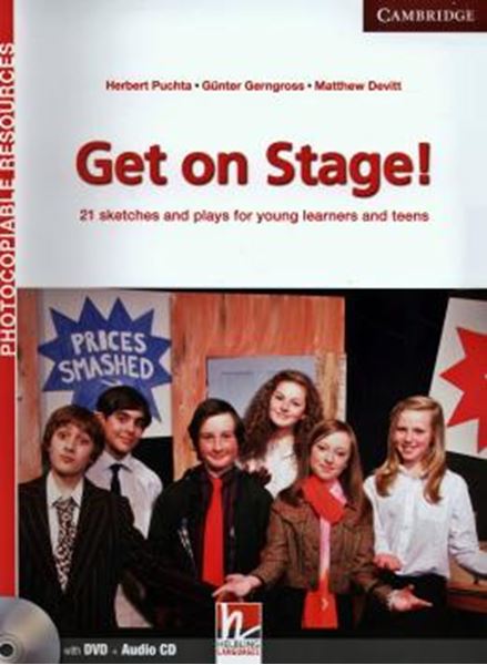 Picture of GET ON STAGE! WITH CD AUDIO & DVD-ROM - 21 SKETCHES AND PLAYS FOR YOUNG LEARNERS AND TEENS
