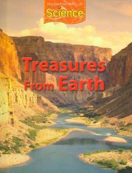 Picture of HOUGHTON MIFFLIN SCIENCE -TREASURES FROM EARTH SB