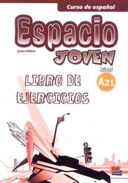Imagem de ESPACIO JOVEN A2.1 LIBRO DE EJERCICIOS