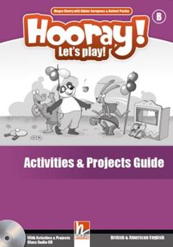 Imagem de HOORAY! LET S PLAY! LEVEL B - ACTIVITIES AND PROJECTS GUIDE WITH CLASS CD