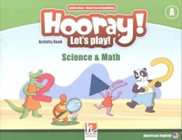 Imagem de HOORAY! LET´S PLAY! MATH & SCIENCE ACTIVITY BOOK A