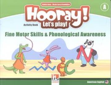 Imagem de HOORAY! LET´S PLAY! FINE MOTOR SKILLS AND PHONETIC AWARENESS ACTIVITY BOOK A