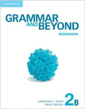 Imagem de GRAMMAR AND BEYOND 2B STUDENT´S BOOK - 1ST ED