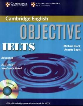 Imagem de CAMBRIDGE OBJECTIVE IELTS ADVANCED SELF STUDY SB WITH CD-ROM